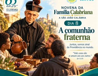 Novena da Família Calabriana - dia 8 | A comunhão fraterna