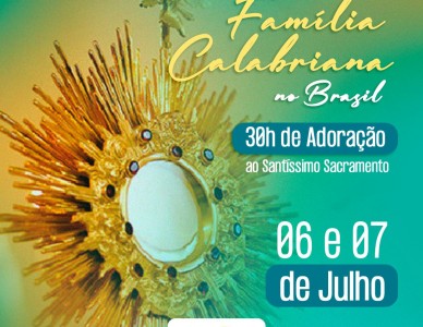 Família Calabriana no Brasil em Adoração
