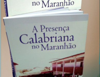 Lançamento do livro: A presença Calabriana no Maranhão